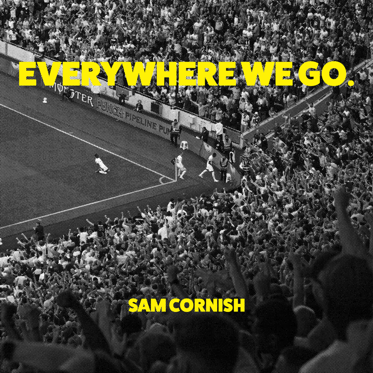 Everywhere We Go - Sam Cornish (23/24 Photobook)